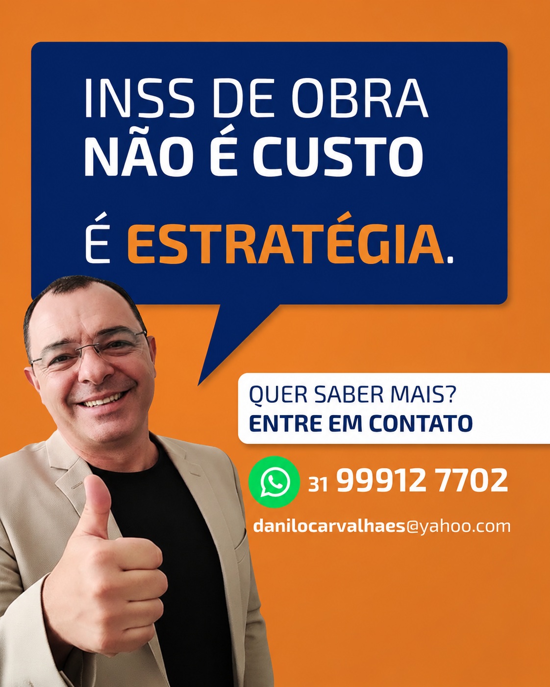 Danilo Carvalhaes — INSS de obra não é custo, é estratégia